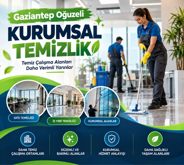 oğuzeli kurumsal temizlik